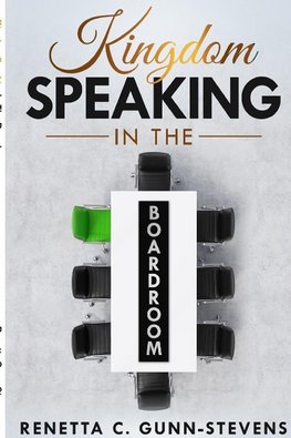 Kingdom Speaking in the Boardroom