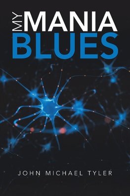 My Mania Blues