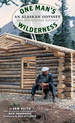 One Man's Wilderness, 50th Anniversary Edition