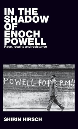In the shadow of Enoch Powell