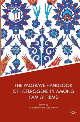 The Palgrave Handbook of Heterogeneity among Family Firms