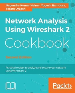 Network Analysis Using Wireshark 2 Cookbook - Second Edition