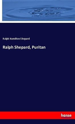 Ralph Shepard, Puritan