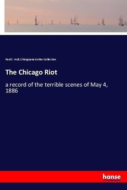 The Chicago Riot