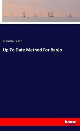 Up To Date Method For Banjo