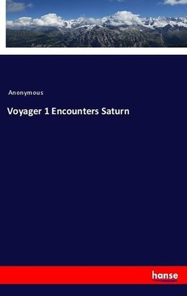 Voyager 1 Encounters Saturn