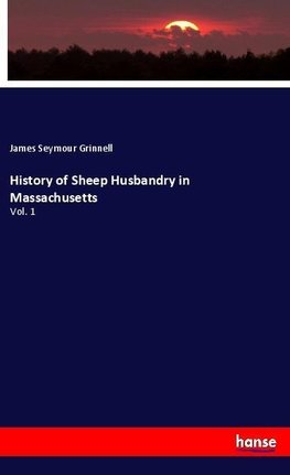 History of Sheep Husbandry in Massachusetts
