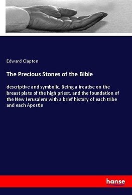 The Precious Stones of the Bible