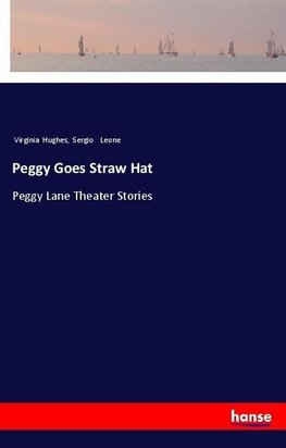 Peggy Goes Straw Hat
