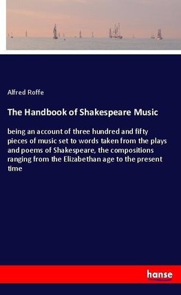 The Handbook of Shakespeare Music