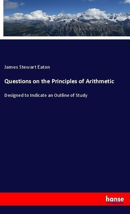 Questions on the Principles of Arithmetic
