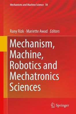 Mechanism, Machine, Robotics and Mechatronics Sciences