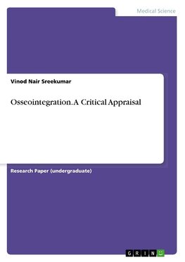 Osseointegration. A Critical Appraisal