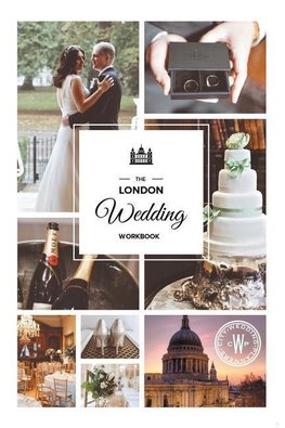 The London Wedding Workbook