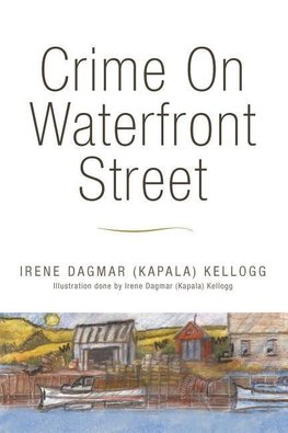 Crime on Waterfront Street