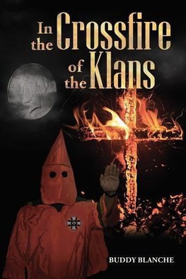 In the Crossfire of the Klans