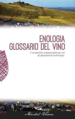 Enologia glossario del vino