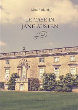 Le case di Jane Austen