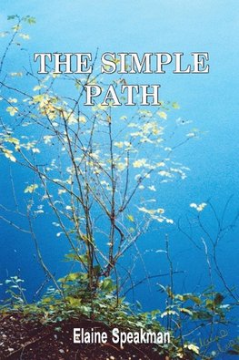 THE SIMPLE PATH
