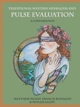 Traditional Western Herbalism and Pulse Evaluation