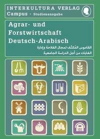 Studienwörterbuch für Agrar- und Forstwirtschaft Deutsch-Arabisch