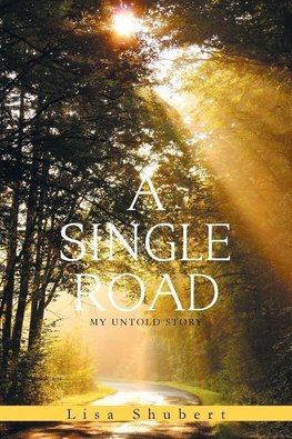 A Single Road