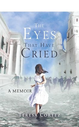 The Eyes That Have Cried