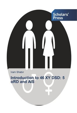 Introduction to 46 XY DSD: 5 ¿RD and AIS