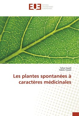 Les plantes spontanées à caractères médicinales