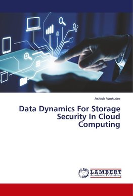 Data Dynamics For Storage Security In Cloud Computing