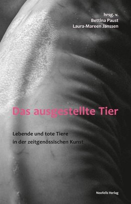 Das ausgestellte Tier