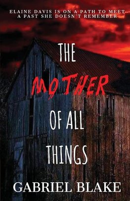 The Mother of All Things