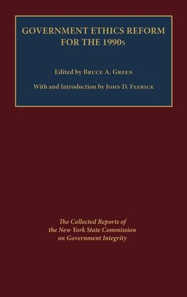 Government Ethics Reform for the 1990's