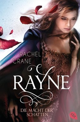 Rayne - Die Macht der Schatten