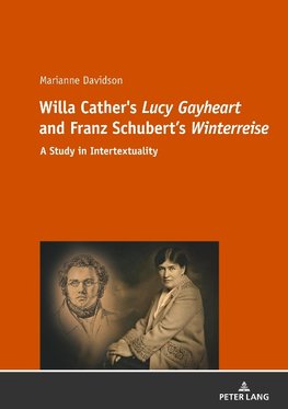 Willa Cather's 'Lucy Gayheart' and Franz Schubert's 'Winterreise'