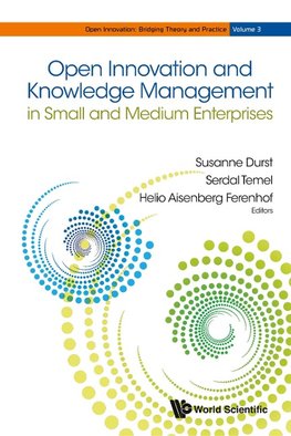 OPEN INNOVATION & KNOWLEDGE MANAGEMENT IN SMALL & MEDIUM ENT