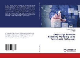 Early Stage Software Reliability Modeling using Fuzzy Logic Techniques