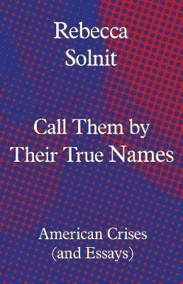 Call Them by Their True Names