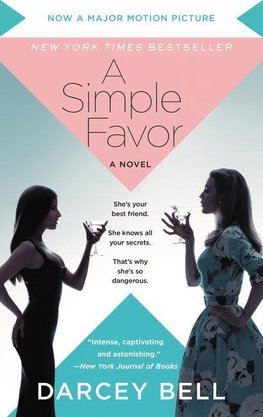 A Simple Favor. Movie Tie-In