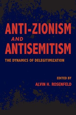 Anti-Zionism and Antisemitism