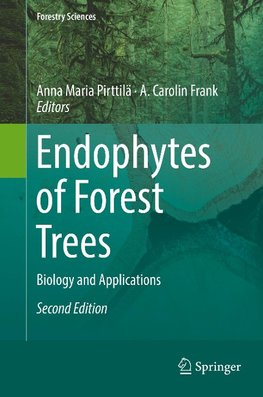 Endophytes of Forest Trees
