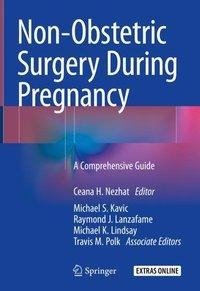 Non-Obstetric Surgery During Pregnancy