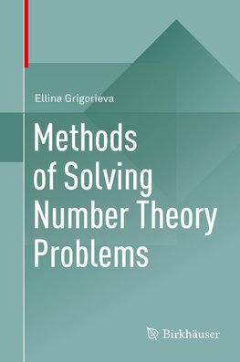 Methods of Solving Number Theory Problems
