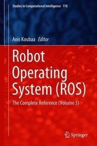 Robot Operating System (ROS)