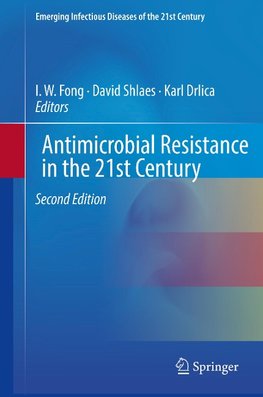 Antimicrobial Resistance in the 21st Century