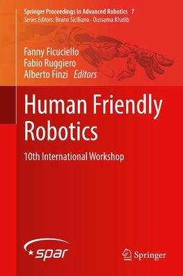Human-Friendly Robotics