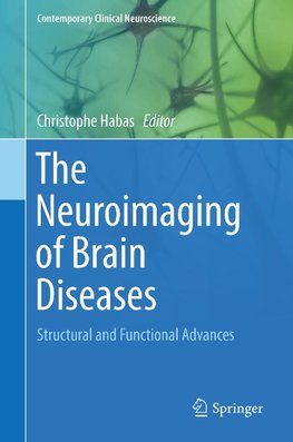 The Neuroimaging of Brain Diseases