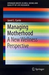 Managing Motherhood