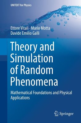 Theory and Simulation of Random Phenomena