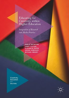 Educating for Creativity within Higher Education